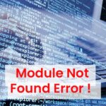 How to Fix “ModuleNotFoundError” in Python Step-By-Step