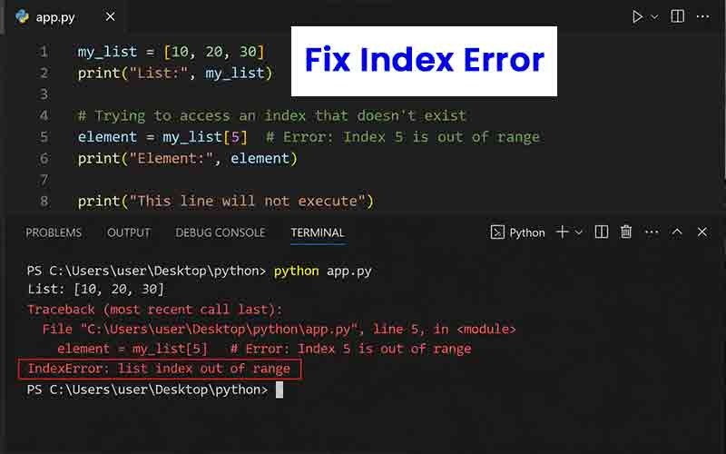 How to Fix IndexError: List Index Out of Range’ in Python